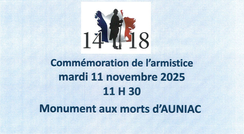 Commémoration de l’armistice mardi 11 novembre 2025 à 11 h 30. Monument aux morts d’Auniac.