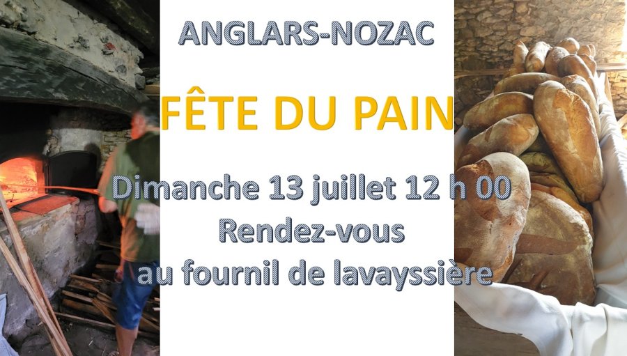 Fête du pain dimanche 13 juillet à 12h. Rendez-vous au fournil de Lavayssière