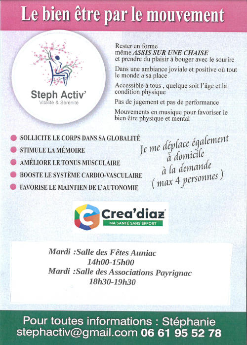 Affiche pour Le bien être par le mouvement, les mardis à la salle des fête de 14h à 15h. Pour toutes informations : Stéphanie, stephactiv@gmail.com 06 61 95 52 78